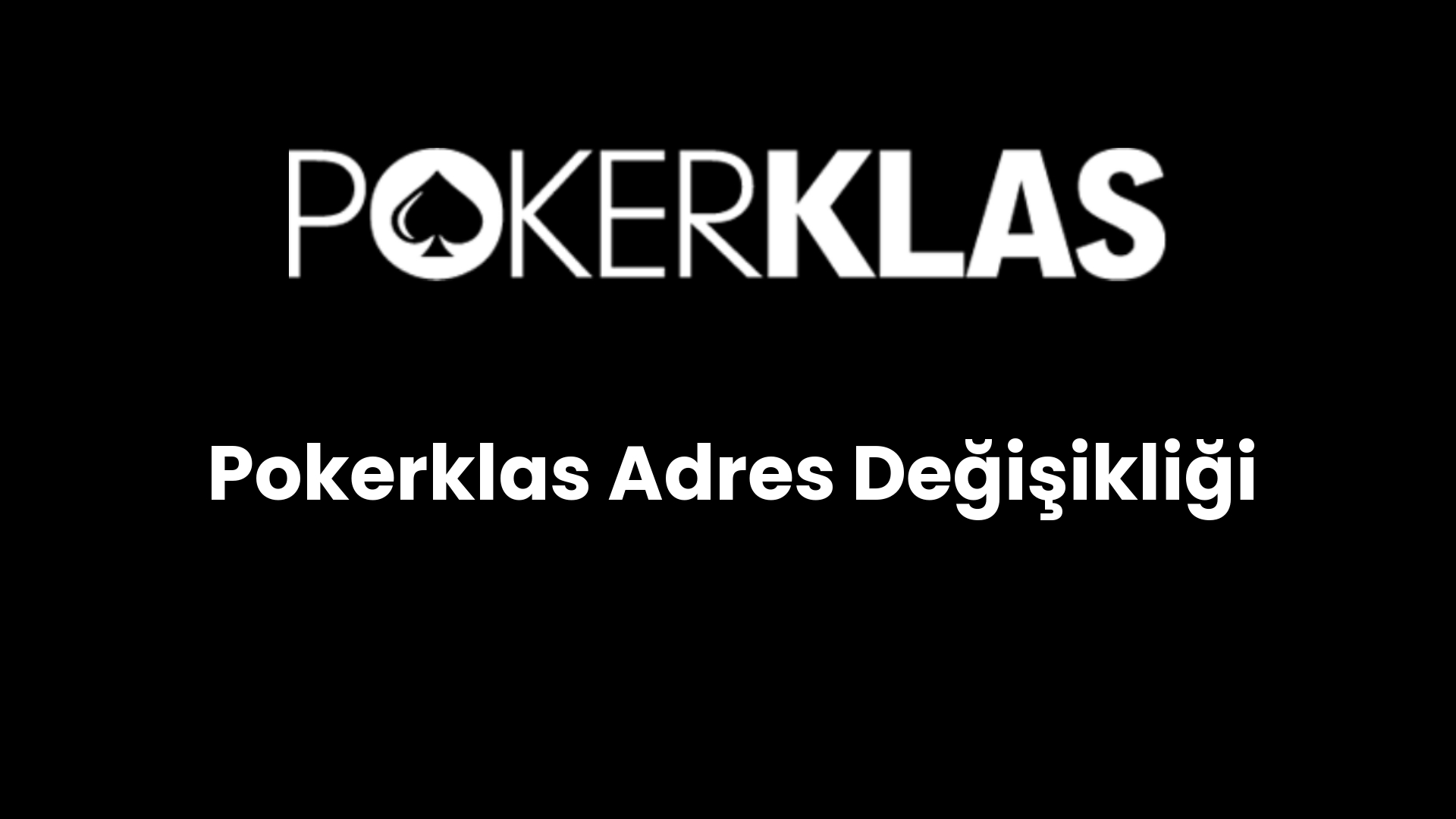pokerklas adres degisikligi 120