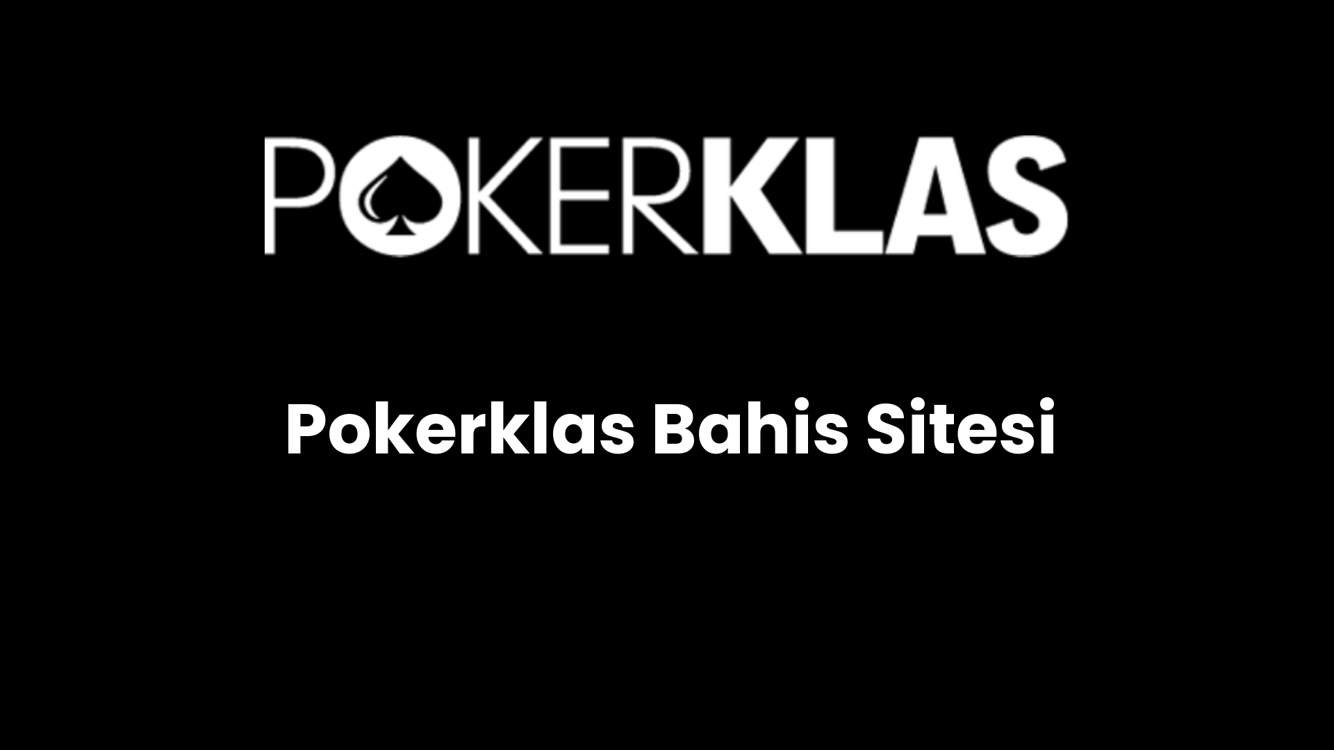 pokerklas bahis sitesi 136