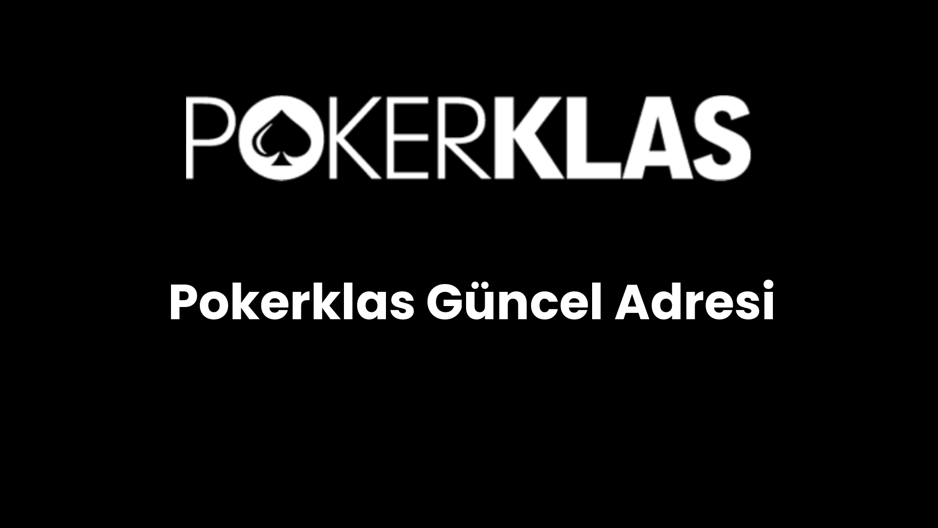 pokerklas guncel adresi 142